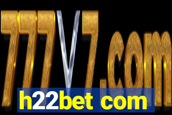 h22bet com
